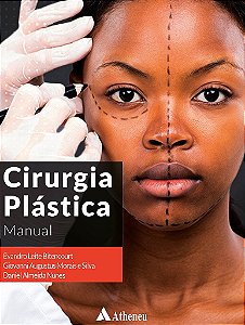Livro Cirurgia Plástica Manual - Bitencourt