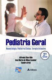 Livro Pediatria Geral - Hc/usp - Neonatologia, Pediatria Clinica, Terapia Intensi - Escobar/gilio/grisi