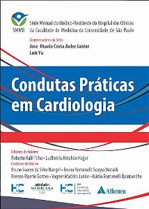 Livro Condutas Práticas em Cardiologia - Kalil Filho - Atheneu