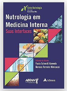 Livro Nutrologia em Medicina Interna suas Interfaces