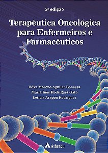 Livro Terapêutica Oncológica para Enfermeiros e Farmacêuticos Edva