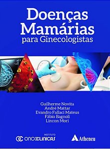 Livro Doenças Mamárias para Ginecologistas - Atheneu