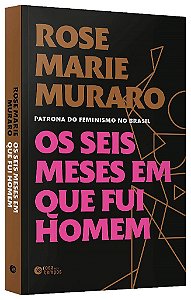 Livro Seis Meses em Que Fui Homem, os - Muraro
