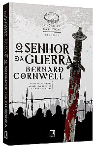 Livro Senhor da Guerra, O: (vol. 13 Cronicas Saxonicas) - Cornwell - Record