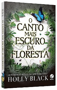 Livro Canto Mais Escuro da Floresta, O - Black