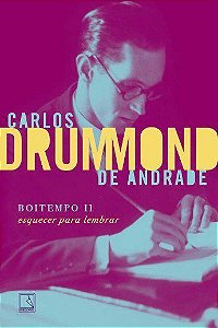 Livro Boitempo Ii: Esquecer para Lembrar - Andrade