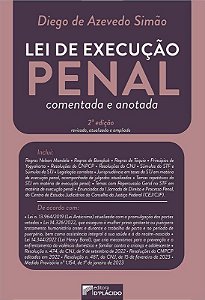 Livro Lei de Execução Penal Comentada e Anotada - Simão - D´Placido