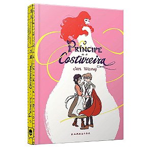 Livro Principe e a Costureira, O - Wang, Jen