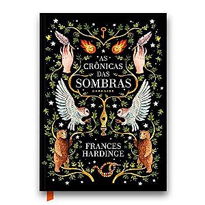 Livro As Crônicas das Sombras - Hardinge - Darkside