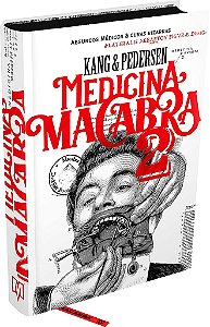 Livro Medicina Macabra 2 - Kang - Darkside