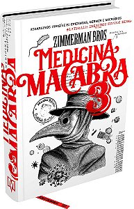 Livro Medicina Macabra 3 - Zimmerman