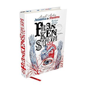 Livro Frankenstein: Anatomia de Monstro Hardcover - Kathryn Harkup