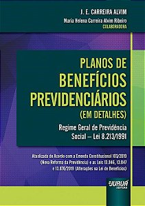 Livro Planos de Beneficios Previdenciarios (em Detalhes) - Regime Geral de Previd - Alvim /ribeiro