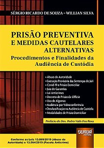 Livro Prisao Preventiva e Medidas Cautelares Alternativas - Souza/silva