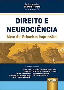 Livro Direito e Neurociência: Além das Primeiras Impressões