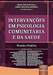 Livro Intervenções em Psicologia Comunitária e da Saúde - Polli - Juruá