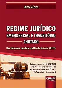 Livro Regime Juridico Emergencial e Transitorio - Anotado - Martins