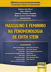 Livro Masculino e Feminino na Fenomenologia de Edith Stein - Bello - Juruá