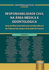 Livro Responsabilidade Civil Na Área Médica e Odontológica