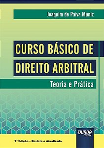 Livro Curso Basico de Direito Arbitral - Muniz