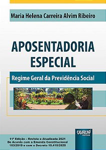 Livro Aposentadoria Especial  Ribeiro