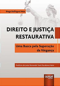 Livro Direito e Justica Restaurativa - Maia