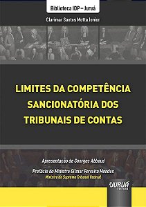 Livro Limites da Competência Sancionátoria dos Tribunais de Contas - Motta Junior - Juruá