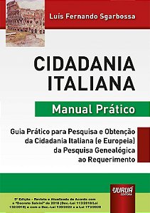 Livro Cidadania Italiana - Manual Pratico - Sgarbossa