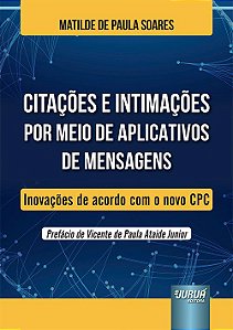 Livro Citacoes e Intimacoes por Meio de Aplicativos de Mensagens - Soares