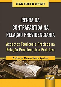 Livro Regra da Contrapartida Na Relacao Previdenciaria - Salvador