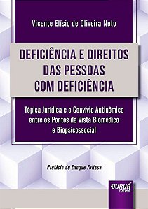 Livro Deficiência e Direitos das Pessoas com Deficiência  Oliveira Neto