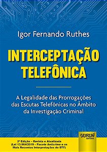 Livro Interceptacao Telefonica - Ruthes