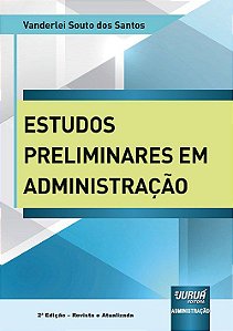 Livro Estudos Preliminares em Administracao - Santos