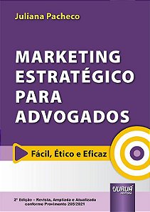 Livro Marketing Estratégico para Advogados - Pacheco - Juruá