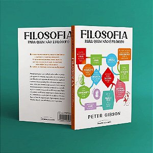 Livro Filosofia para Quem Nao e Filosofo - Gibson