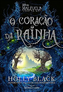 Livro Malevola: o Coracao da Rainha - Black