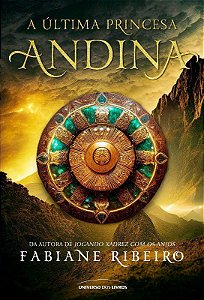 Livro Ultima Princesa Andina, A - Ribeiro