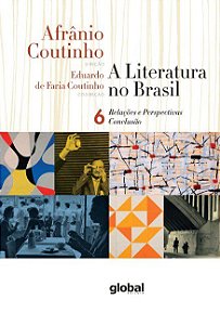 Livro Literatura No Brasil, A: Relacoes e Perspectivas Conclusao Volume 6 - Coutinho