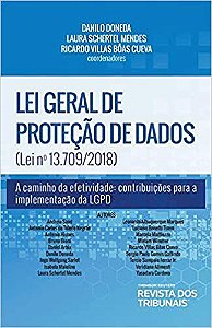 Livro Lei Geral de Protecao de Dados (lei n 13.709/2018) - Doneda/mendes/cueva