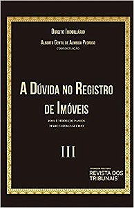 Livro Direito Imobiliario: a Duvida No Registro de Imoveis - Vol. 3 - Pedroso