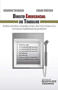 Livro Direito Emergencial do Trabalho - Trindade/pritsch