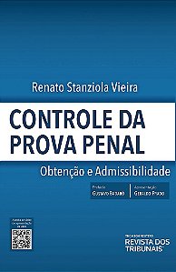 Livro Controle da Prova Penal: Obtencao e Admissibilidade - Vieira