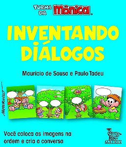 Livro Inventando Dialogos: Voce Coloca as Imagens Na Ordem e Cria a Conversa - Sousa/tadeu