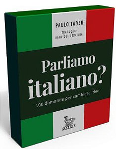 Livro Baralho Parliamo Italiano - Tadeu - Matrix