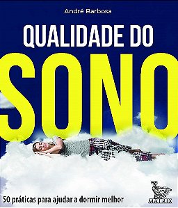 Livro Qualidade do Sono - Andre Barbosa