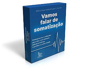 Livro Vamos Falar de Somatizacao - Bianca Sena,jessika