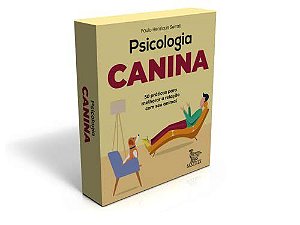 Livro Psicologia Canina: 50 Praticas para Melhorar a Relacao com Seu Animal - Serrati