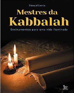 Livro Mestres da Kabbalah: Ensinamentos para Uma Vida Iluminada