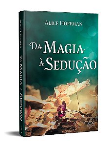 Livro Da Magia a Sedução - Hoffman - Jangada