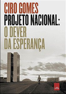 Livro Projeto Nacional - Gomes - Leya